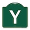 Signmission Designer Series Sign-Sign W/ Letter Y, Green & White Aluminum Sign, 18" x 18", GW-1818-22916 A-DES-GW-1818-22916 - alternate 1